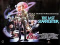 this is a classic.
craig safan - last starfighter main theme