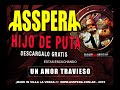 ASSPERA - UN AMOR TRAVIESO