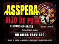 ASSPERA - UN AMOR TRAVIESO