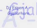 Dj Espen A - Gjallarhorn