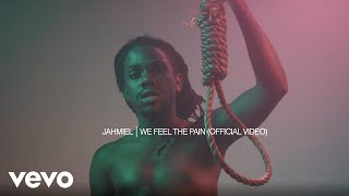 Jahmiel - We Feel The Pain