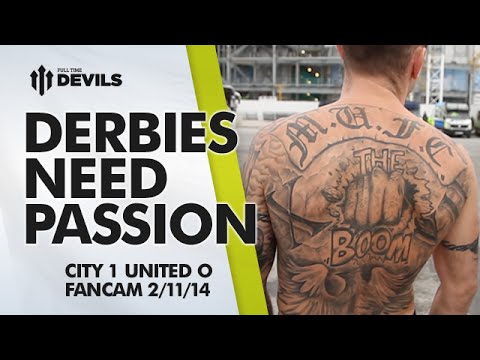 'Derbies Need Passion!' | Manchester City 1 Manchester United 0 | FANCAM