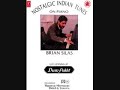 Song: Jaun Kahan Bate Ae Dil (Instrumental)Movie: Chhoti Behan (1959)Performed By: Brian Silas (On The Piano)Music Album: Nostalgic Indian Tunes Vol.1Lyrics:jaa_uu.N kahaa.N bataa ai dilduniyaa ba.Dii hai sa.ngadilchaa.Ndanii aa_ii ghar jalaanesujhe na ko_ii ma.nziljaa_uu.N kahaa.N bataa ...banake TuuTe yahaa.N aarazuu ke mahalye zamii.n aasamaa.N bhii gaye hai.n badalkahatii hai zi.ndagii is jahaa.N se nikaljaa_uu.N kahaa.N bataa ...haay is paar to aa.Nsu_o.n kii Dagarjaane us paar kyaa vo kise hai khabarThoka.re.n khaa rahii har kadam par nazarjaa_uu.N kahaa.N bataa ...