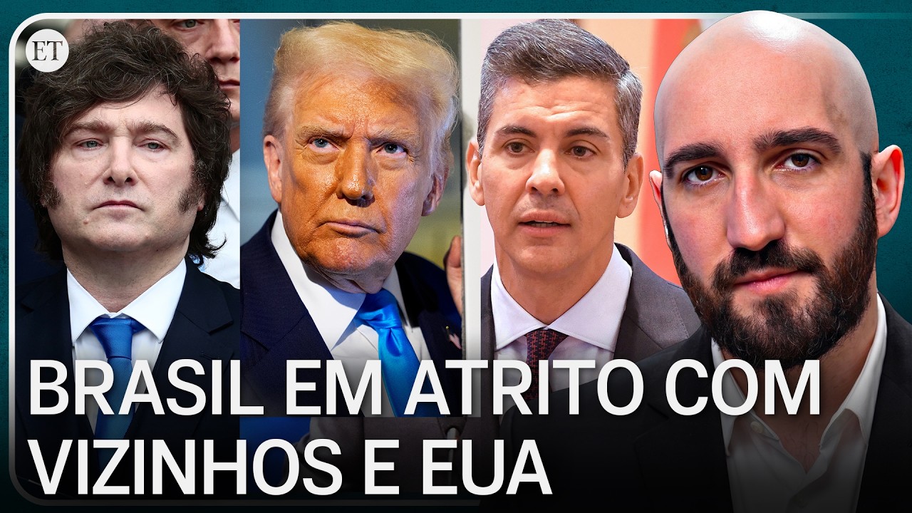 EUA, Argentina e Paraguai em tensão com Brasil na mesma semana: análise