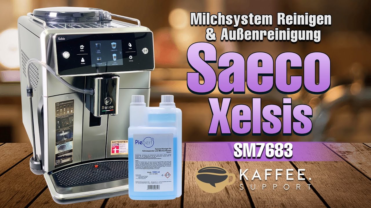 Saeco Xelsis SM7683 Milchsystem Reinigen & Außenreinigung