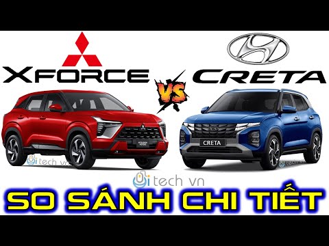 [NEW] So sánh Mitsubishi Xforce 2024 và Hyundai Creta | Phần 1 Thiết kế ngoại thất | i-tech vn
