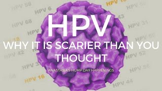 Why HPV Is Scarier Than You Thought