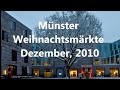 Münster Weihnachtsmärkte 2010.wmv