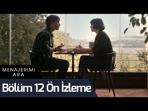 Menajerimi Ara 12. Bölüm Ön İzleme                                                                                                                                                                                                                        