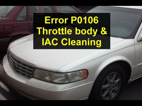 P0106 Error code, throttle body and idle control valve cleaning, Cadillac North Star engine – VOTD
