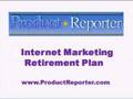Internet Marketing Retirement Plan