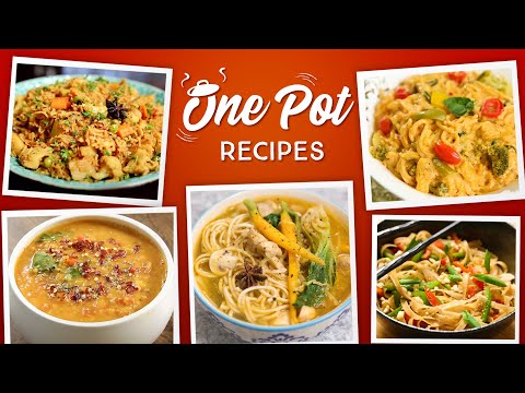 Easy One Pot Meals | Veg Tehri | Casserole | One Pot Pasta | Thukpa | Noodles | 7 Instant Recipes