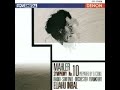 Mahler:Symphony no.10 V.Finale (excerpt) 1/2 Mahler:Symphony no.10 V.Finale (excerpt) 1/2