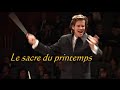 Stravinsky Le sacre du printemps, 2005 conductor Paul Mauffray