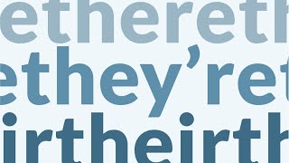 There, They're and Their