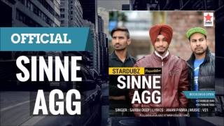 Sinne Agg By Sarbh Deep | Free Mp3/Mp4 Download Links