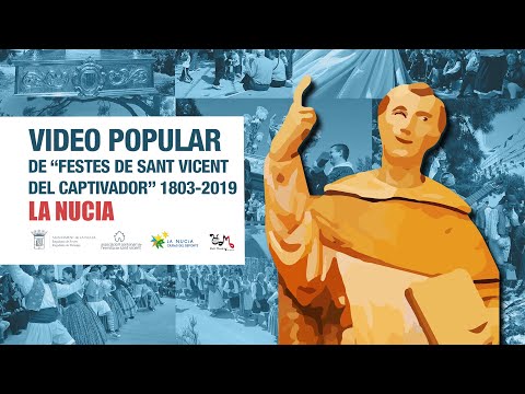 Video Popular de "Festes de Sant Vicent del Captivador" 1803-2019 - La Nucía