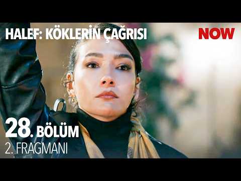 Halef: Köklerin Çağrısı 28. Bölüm 2. Fragmanı                                                                                                                                                                                                          