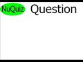 NuQuiz Question #1