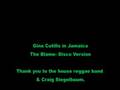 Gina Cutillo In Jamaica The Blame- Disco Version