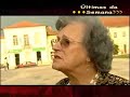 Jo�o e Angelina - Casamento e Futebol na Liga dos �ltimos