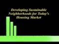 videos de Developing Sustainable Neighborhoods