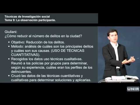 PARTICIPANTE - Técnicas de investigación social Ciencias Políticas y Gestión Pública UNIR http://www.unir.net.