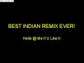 Best indian remix ever
