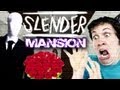 HAUNTED SLENDER MANSION