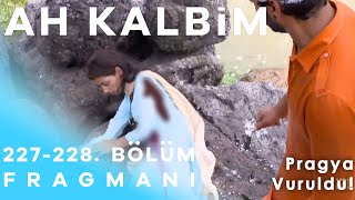 Ah Kalbim 227 ve 228 Bölüm Fragmanı - Pragya Vu