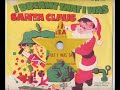 Lu Ann Simms \" I Dreamt That I Was Santa Claus\" Lu Ann Simms \" I Dreamt That I Was Santa Claus\"