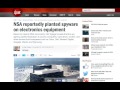NSA Intercepts Laptops Purchased Online To Install Spyware On Journalists, Congressmen, Judges, Etc.