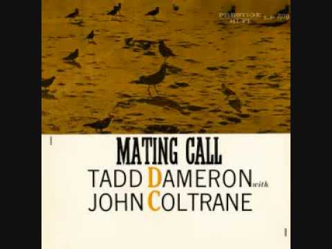 Tadd Dameron & John Coltrane – Super Jet