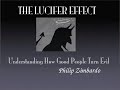 Philip Zimbardo- The Lucifer Effect- Part 1