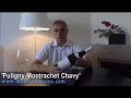D�couverte ! Un Puligny-Montrachet 1er Cru \"Les Folati�res\"