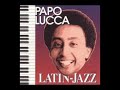 este tema de la banda formada por el gran pianista papo lucca es uno de los mejores del latin jazz, de la m�sica.
con un genial solo de saxo soprano de �ngel torres, un solo de flugelhorn y otro de papo en el piano esta canci�n en su conjunto estar� siempre entre las grandes ligas musicales.