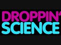 DroppinScience