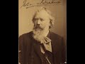 Brahms - His Voice & Piano Arrangement, 1889