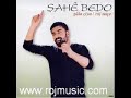 Sahe Bedo- Ey Dilbere Sahe Bedo- Ey Dilbere