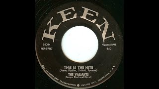 The Valiants- This Is The Nite (Doowop 1957)