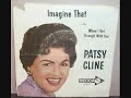 DEBRA PATTON SINGS PATSY CLINE'S IMAGINE THAT