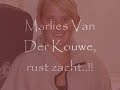 Marlies van der kouwe.. rust zacht..