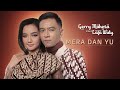 Gerry Mahesa - Mera Dan Yu feat Lala Widy