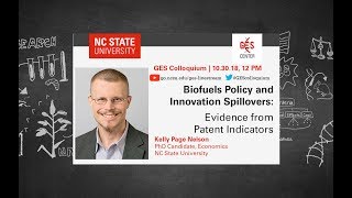 10/30/18 - Kelly Nelson - Biofuels Policy and Innovation Spillovers