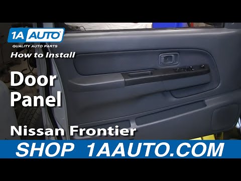 How To Remove Install Front Door Panel 2001-04 Nissan Frontier