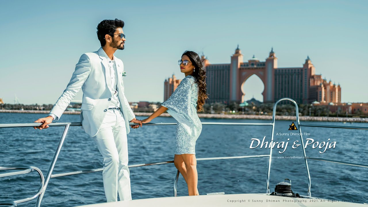 BEST PRE WEDDING FILM 2021 | DUBAI | DHIRAJ & POOJA | SUNNY DHIMAN PHOTOGRAPHY | INDIA
