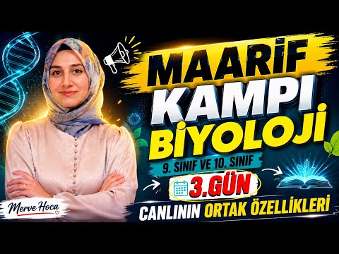 Canlıların Ortak Özellikleri | MAARİF KAMPI 3.GÜN #maarif 