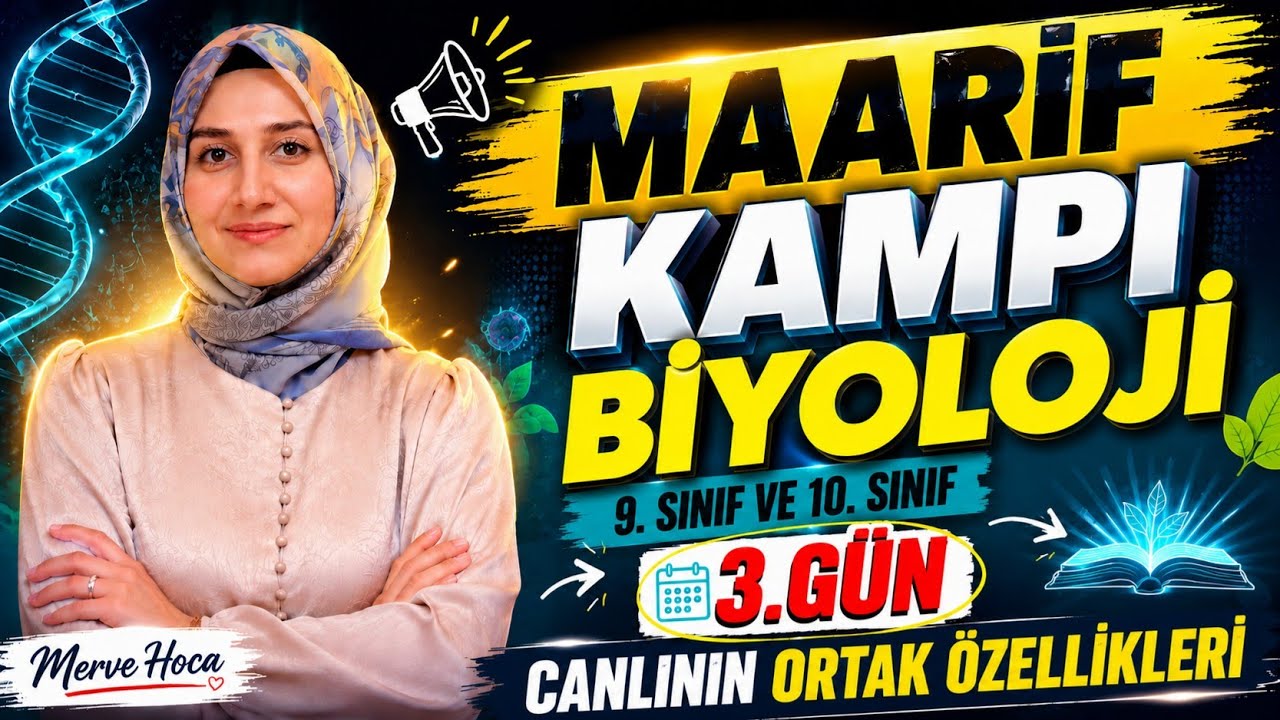 Canlıların Ortak Özellikleri | MAARİF KAMPI 3.GÜN #maarif 