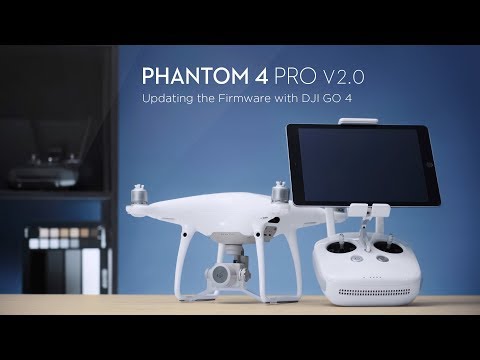 DJI Phantom 4 Pro V2.0 - Updating the Firmware with DJI GO 4