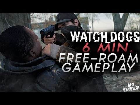 *NEW* Watch Dogs 6 Minute Free-Roam Gameplay (Playstation 4, Xbox One)